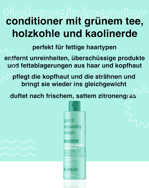 get it squeaky clean tiefenreinigender conditioner