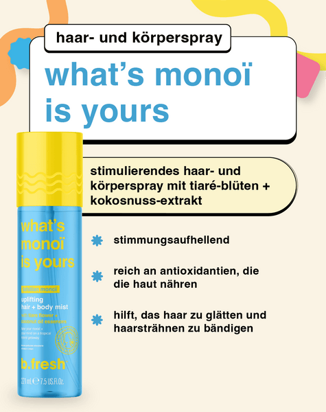 what's monoï is yours stimulierendes haar- und körperspray