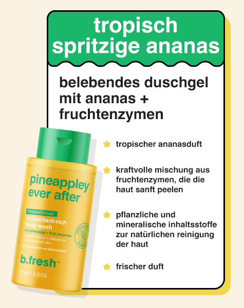 pineappley ever after belebendes duschgel