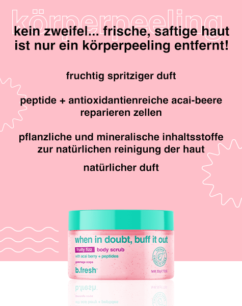 when in doubt, buff it out körperpeeling